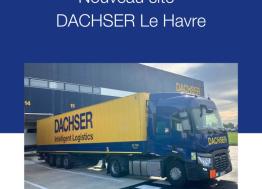 Dachser ouvre un nouveau site au Havre